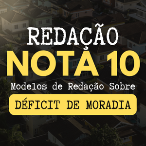 Redação sobre déficit de moradia