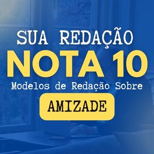 redação sobre amizade