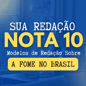 redação sobre a fome no Brasil